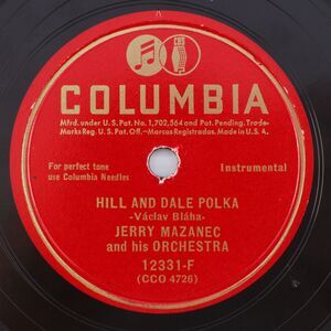 Jerry Mazanec - Hill And Dale Polka / Little Ann 1947 10" 78 rpm Record 12331-F
